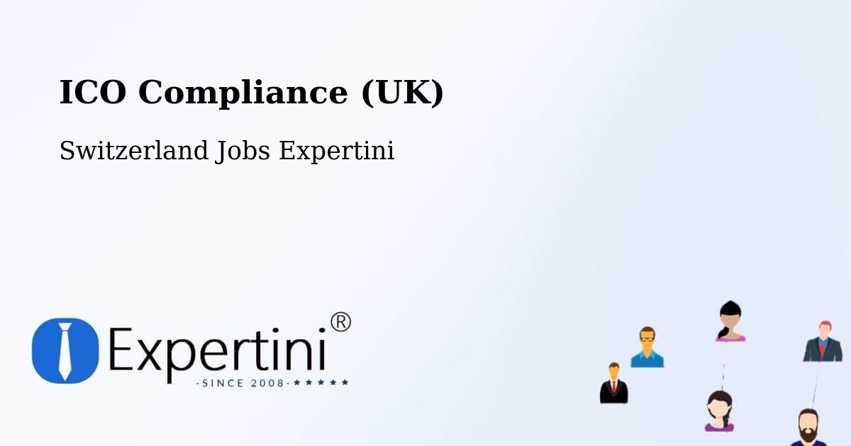 UK Data Protection & ICO Compliance – Wangen - Switzerland Jobs Expertini
